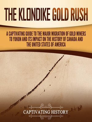 cover image of The Klondike Gold Rush